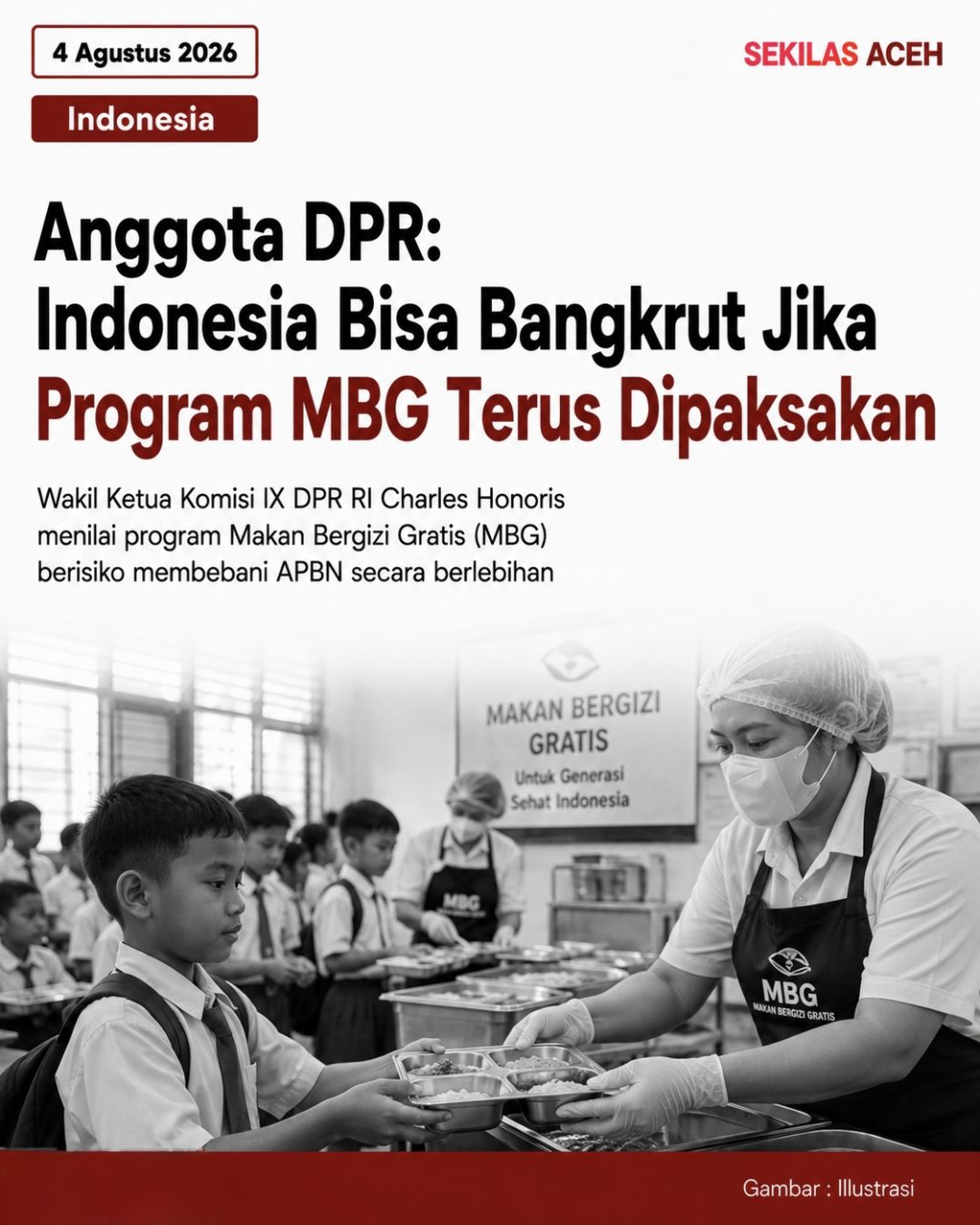 Anggota DPR: Indonesia Bisa Bangkrut Jika Program MBG Terus Dipaksakan